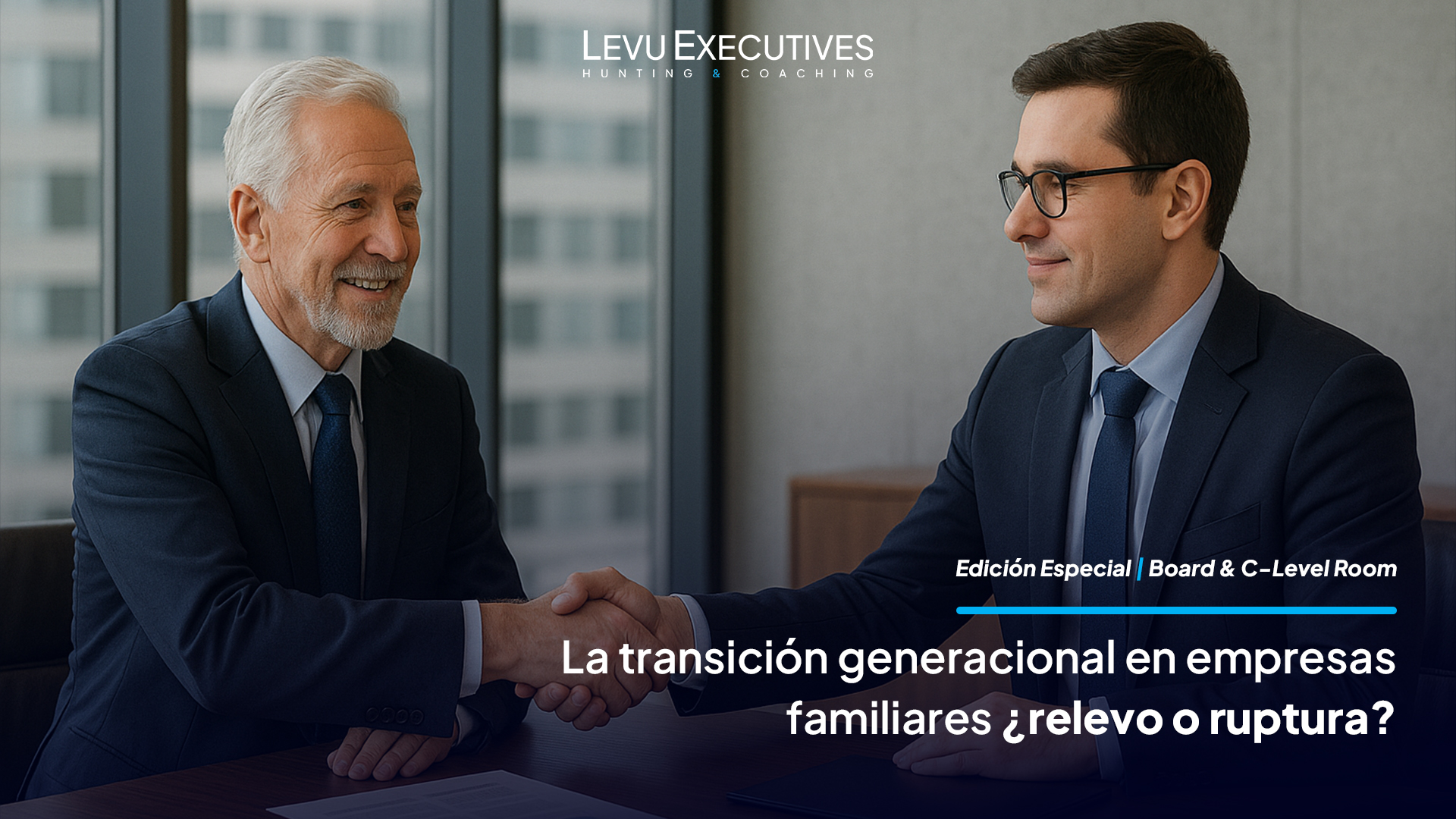 La transición generacional en empresas familiares ¿relevo o ruptura?